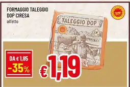 Famila FORMAGGIO TALEGGIO DOP CIRESA offerta