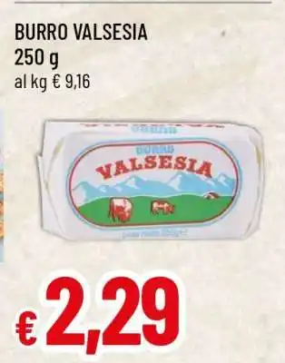 Famila BURRO VALSESIA offerta