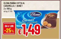 Famila ELENA PANNA COTTA AL CARAMELLO / BUNET offerta