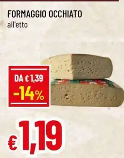 Famila FORMAGGIO OCCHIATO offerta