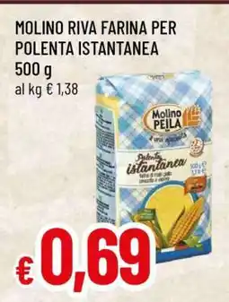 Famila MOLINO RIVA FARINA PER POLENTA ISTANTANEA offerta