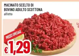 Famila Macinato Scelto di Bovino Adulto Scottona offerta