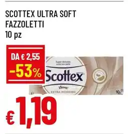 Famila SCOTTEX ULTRA SOFT FAZZOLETTI offerta