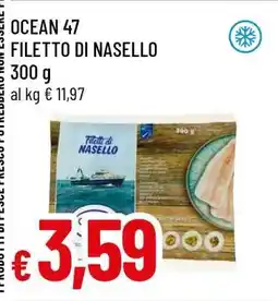 Famila OCEAN 47 FILETTO DI NASELLO offerta