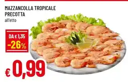 Famila Mazzancolla tropicale precotta offerta