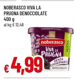 Famila Noberasco Viva La Prugna Denocciolate offerta
