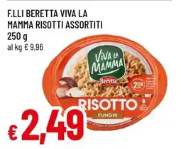 Famila F.LLI BERETTA VIVA LA MAMMA RISOTTI ASSORTITI offerta