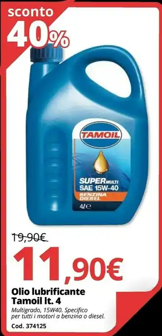 Brico Io Olio lubrificante tamoil lt. 4 offerta