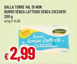 Famila DALLA TORRE VAL DI NON BURRO SENZA LATTOSIO SENZA ZUCCHERI offerta