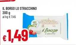 Famila IL BORGO LO STRACCHINO offerta