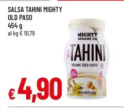 Famila SALSA TAHINI MIGHTY OLD PASO offerta
