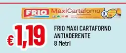 Famila FRIO MAXI CARTAFORNO ANTIADERENTE offerta