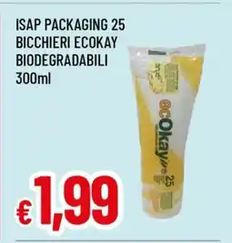 Famila ISAP PACKAGING 25 BICCHIERI ECOKAY BIODEGRADABILI 300ml offerta