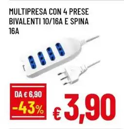 Famila Multipresa con 4 prese bivalenti 10/16A e spina 16A offerta