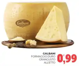 Eté Galbani formaggio duro grangusto offerta