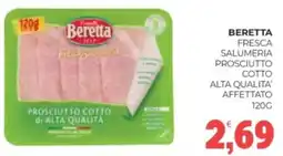 Eté Beretta fresca salumeria prosciutto cotto alta qualita' affettato offerta