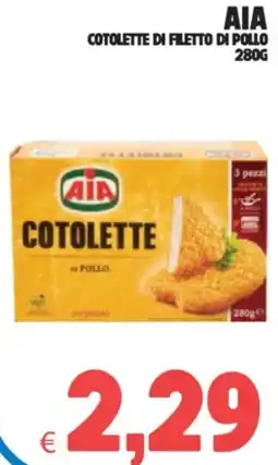 Eté Aia cotolette di filetto di pollo offerta