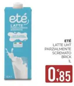 Eté Eté latte uht parzialmente scremato brick offerta