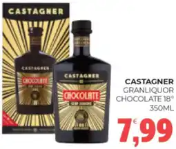 Eté Castagner granliquor chocolate 18° offerta