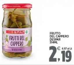 Interspar Frutto del cappero DESPAR offerta