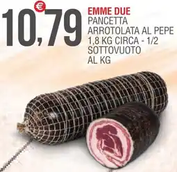 Caramico Emme due pancetta arrotolata al pepe offerta