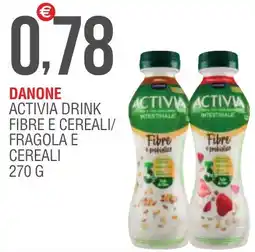 Caramico Danone activia drink fibre e cereali/ fragola e cereali offerta