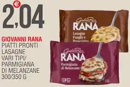 Caramico Giovanni rana piatti pronti lasagne/ parmigiana di melanzane offerta