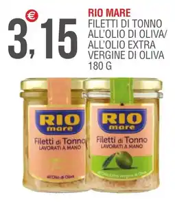 Caramico Rio mare filetti di tonno all'olio di oliva/ all'olio extra vergine di oliva offerta