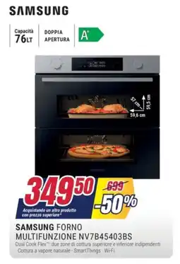 Trony SAMSUNG FORNO MULTIFUNZIONE NV7B45403BS offerta