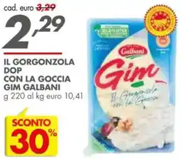 Italmark Il gorgonzola dop con la goccia gim GALBANI offerta