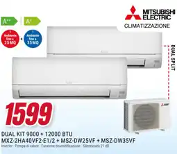 Trony MITSUBISHI ELECTRIC DUAL KIT 9000+ 12000 BTU MXZ-2HA40VF2-E1/2 + MSZ-DW25VF+ MSZ-DW35VF offerta