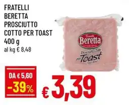 A&O Fratelli beretta prosciutto cotto per toast offerta