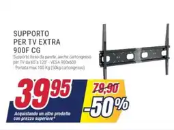 Trony Supporto per TV extra 900F CG offerta