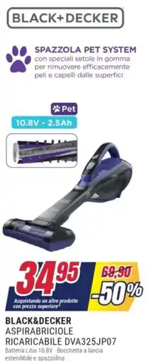 Trony BLACK&DECKER ASPIRABRICIOLE RICARICABILE DVA325JP07 offerta