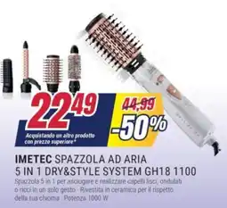 Trony IMETEC SPAZZOLA AD ARIA 5 IN 1 DRY&STYLE SYSTEM GH18 1100 offerta