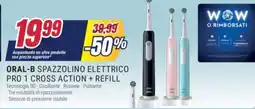 Trony Oral-B spazzolino elettrico pro 1 cross action + refill offerta