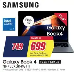 Trony SAMSUNG Galaxy Book 4 NP750XGK-KG1IT offerta
