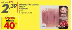 Italmark Prosciutto crudo stella NEGRONI offerta