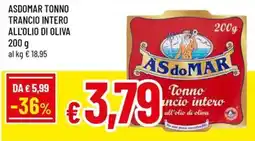A&O Asdomar tonno trancio intero all'olio di oliva offerta