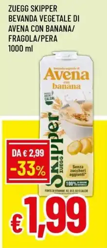 A&O Zuegg skipper bevanda vegetale di avena con banana/ fragola/pera offerta