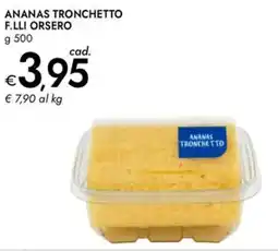 Bennet Ananas tronchetto F.LLI ORSERO offerta