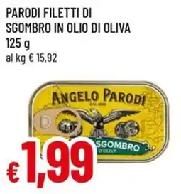 A&O Parodi filetti di sgombro in olio di oliva offerta