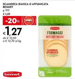 Bennet Scamorza bianca o affumicata BENNET offerta