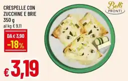 A&O Crespelle con zucchine e brie offerta
