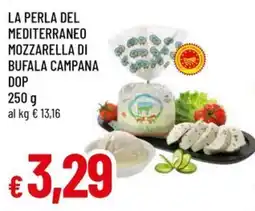 A&O La perla del mediterraneo mozzarella di bufala campana dop offerta