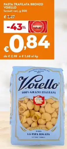 Bennet Pasta trafilata bronzo VOIELLO offerta