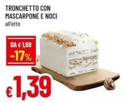 A&O Tronchetto con mascarpone e noci offerta