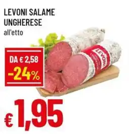 A&O Levoni salame ungherese offerta