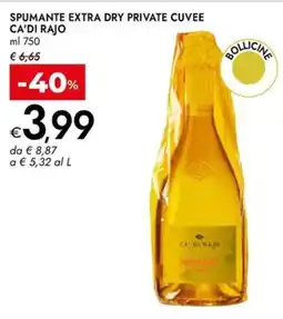 Bennet Spumante extra dry private cuvee CA'DI RAJO offerta