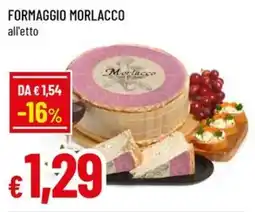 A&O Formaggio morlacco offerta